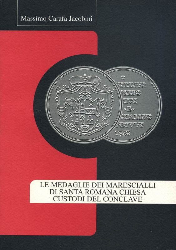 BIBLIOGRAFIA NUMISMATICA - LIBRI Carafa Jacobini M. - Le medaglie dei maresciall...