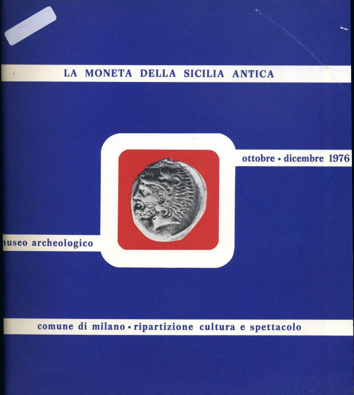 BIBLIOGRAFIA NUMISMATICA - LIBRI Comune di Milano, La moneta della Sicilia antic...