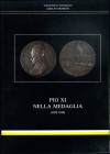 BIBLIOGRAFIA NUMISMATICA - LIBRI Cusumano V., Modesti A. - Pio XI nella medaglia, pagg 267 ill., Roma 1986
 
Ottimo