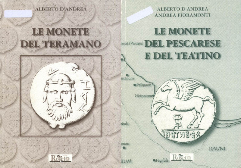 BIBLIOGRAFIA NUMISMATICA - LIBRI D'Andrea A. - Le monete di Teramo. Pagg. 80 ill...