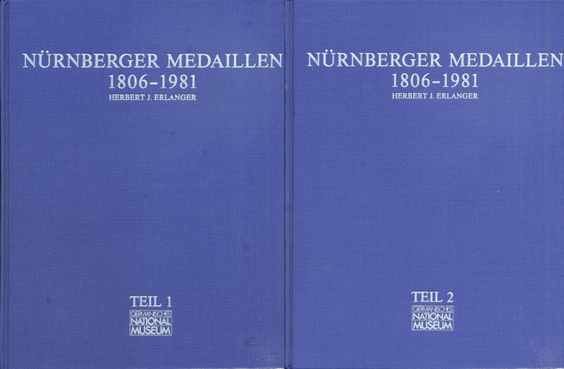 BIBLIOGRAFIA NUMISMATICA - LIBRI Erkanger H. J. - Nurnberger Medaillen 1806-1981...