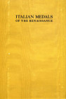 BIBLIOGRAFIA NUMISMATICA - LIBRI Hill G. F. - Italian Medals of the Renaissance, before Ciellini. London 1930. Ristampa di Firenze 1984 - Volume I e I...