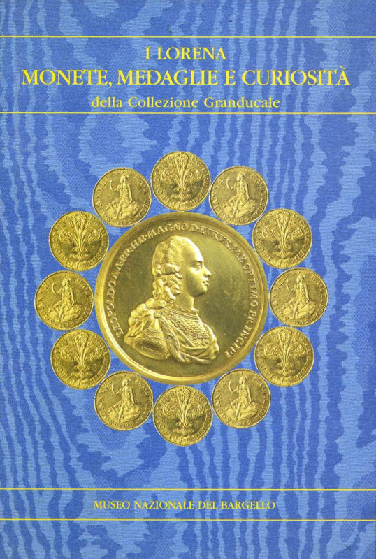 BIBLIOGRAFIA NUMISMATICA - LIBRI I Lorena e Fior di fiorini Lotto di 2 libretti...