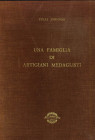 BIBLIOGRAFIA NUMISMATICA - LIBRI Johnson V. - Una famiglia di artigiani medaglisti, pagg. 201 ill., Milano 1966
 
Buono