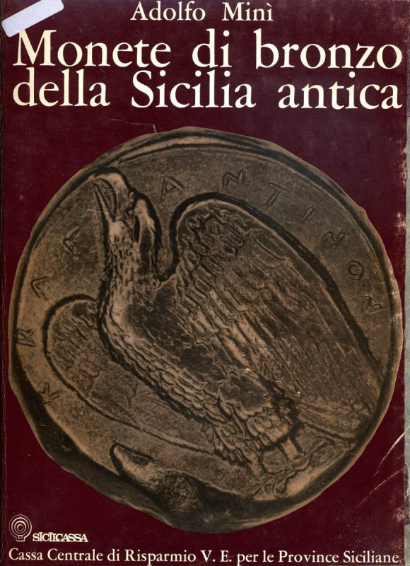 BIBLIOGRAFIA NUMISMATICA - LIBRI Mimì A. - Monete di bronzo della Sicilia antica...