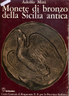BIBLIOGRAFIA NUMISMATICA - LIBRI Mimì A. - Monete di bronzo della Sicilia antica, pagg 505 ill.
 
Buono