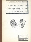BIBLIOGRAFIA NUMISMATICA - LIBRI Mons. Ferrario S. - Le monete di Gaeta con appendice su le medaglie, pagg 135 ill. Melfi & Joele 1915
 
Ottimo
