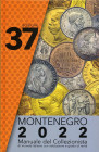 BIBLIOGRAFIA NUMISMATICA - LIBRI Montenegro E. - Manuale del collezionista 2022. Torino, 2021, pp. 737, ill.
 
Nuovo