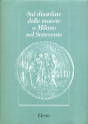 BIBLIOGRAFIA NUMISMATICA - LIBRI Sul disordine delle moneta a Milano nel settecento, pp 191 ill., Milano 1986 Con custodia cartonata
 Con custodia ca...
