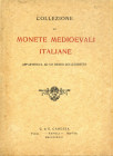 BIBLIOGRAFIA NUMISMATICA - CATALOGHI D'ASTA C. & E. Canessa - Collezione di monete medioevali italiane, appartenute ad un esimio collezionista, Napoli...