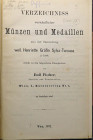BIBLIOGRAFIA NUMISMATICA - CATALOGHI D'ASTA Fischer E. - Verzeichniss verkauflicher Munzen und Medaillen aus der Sammlung Weil Henriette Graffin Sylva...