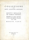 BIBLIOGRAFIA NUMISMATICA - CATALOGHI D'ASTA Ratto M. - Milano 25/12/1962 Collezione del dott. Giovanni Bizzarri, monete e medaglie pontificie, di casa...