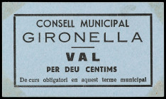 Catalonia
10 Cèntims. C.M. de GIRONELLA. Cartón azul. (Manchitas en esquinas). AT-1130. SC- .
