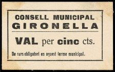 Catalonia
5 Cèntims. C.M. de GIRONELLA. Cartón blanco. (Manchitas en esquinas). AT-1132. SC-.