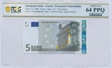 GREECE: 5 Euro (2002) in gray and multicolor with gate in classical architecture at right. S/N: "Y01804892896". Printing press and plate "N001B3". Sig...
