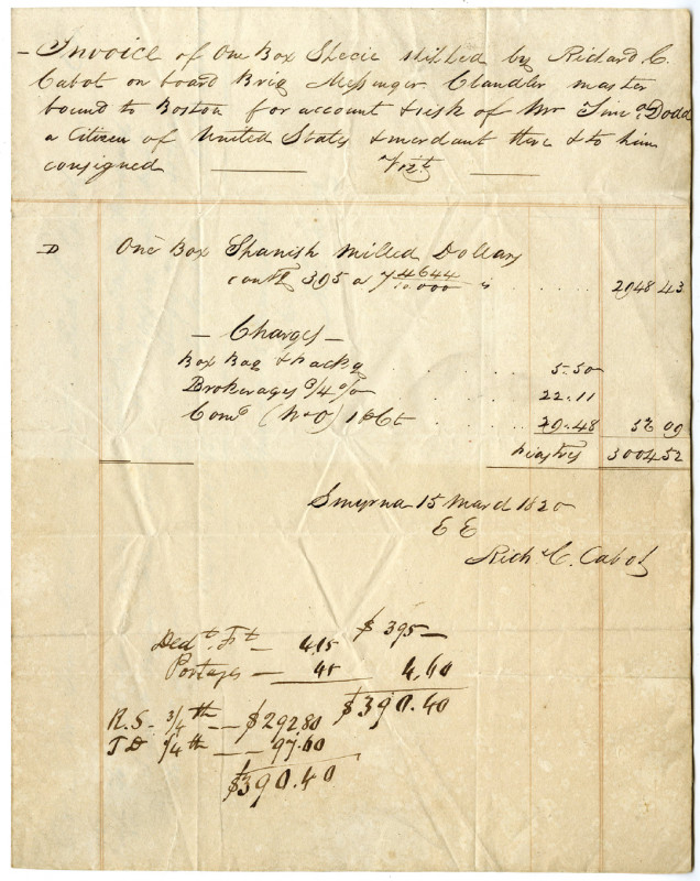 Smyrna, Arabia, 1820. Bill for shipping of a box of Spanish milled dollars (395 ...