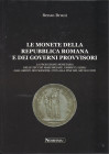BRUNI, R. Le monete della Repubblica Romana e dei Governi Provvisori. Nomisma. Copertina rigida. pp. 267. Pagine attaccate.