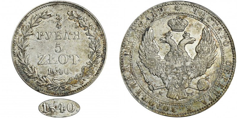 3/4 rouble = 5 zloty Warsaw 1840 MW - RARE Rarer year.

Eagle tail with 9 feat...