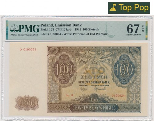 100 złotych 1941 - D - PMG 67 EPQ Odmiana z niskim krojem liter serii. Pięknie z...