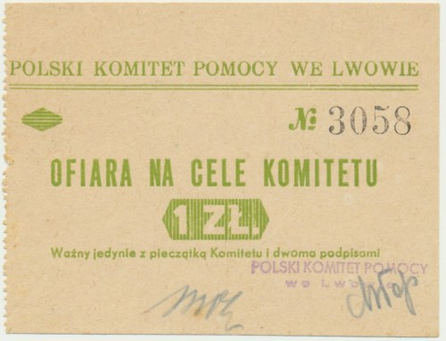 Polski Komitet Pomocy we Lwowie, 1 złoty Wymiary: 9.5 cm x 7.3 cm 
Grade: XF+ ...