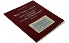 A. Podczaski, Bony pieniężne - kwity Banku Handlowego w Warszawie Oddziału w Sosnowcach 1914-1917
