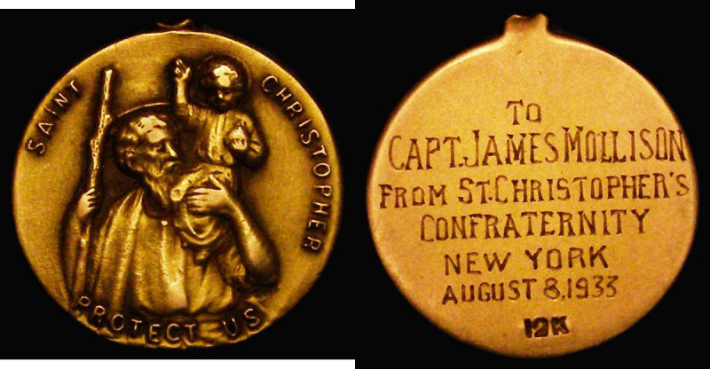 Medallion St. Christopher medallion engraved on the back 'TO CAPT. J. MOLLISON. ...