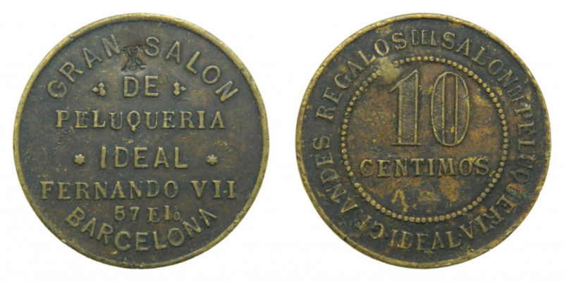 Barcelona. Gran Salón de Peluquería Ideal. Ficha publicitaria con valor 10 Cénti...