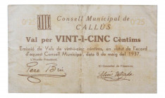 Catalunya. Consell Municipal de Callús. 25 cèntims. 8 maig 1937. AT-609 bis. Leves manchitas. 
MBC