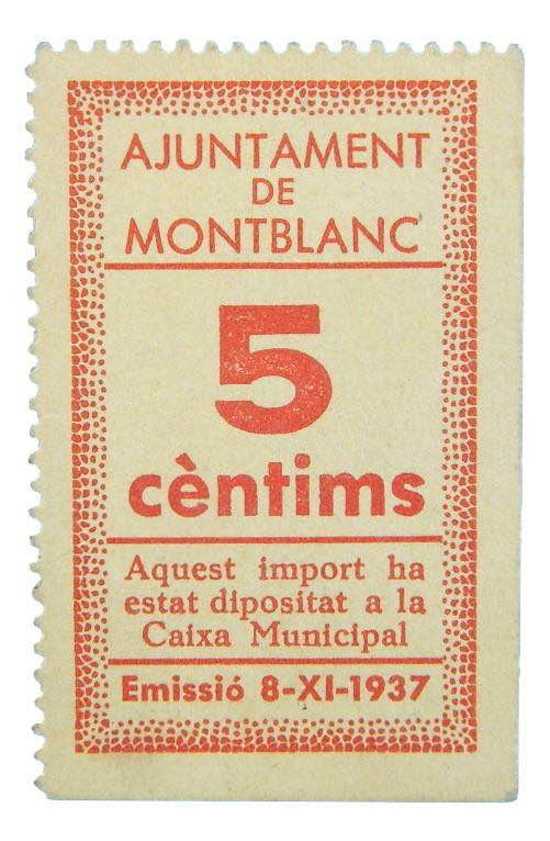 Catalunya. Ajuntament de Montblanc. 5 cèntims. 8-XI-1937.AT-1543. Cartón. SC
SC...
