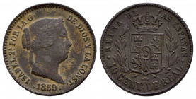 Elizabeth II (1833-1868). 10 centimos de real. 1859. Calahorra (La Rioja). (Cal-175). Ae. 3,91 g. VF. Est...18,00. 

Spanish description: Isabel II ...