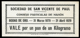 Mahón Particular Council. Society of Saint Vincent de Paul. 1929. It is worth one Kilogram bread. Rare. Ex Soler and Llach 02/26/2013. Mint state. Est...