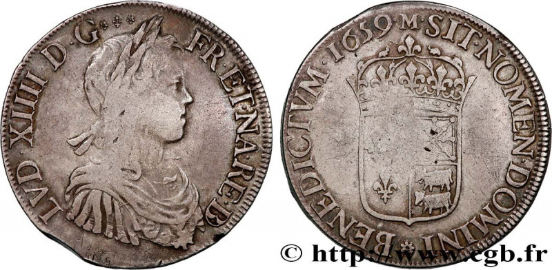 LOUIS XIV "THE SUN KING"
Type : Écu à la mèche longue de Béarn 
Date : 1659 
Min...