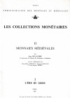 Bachelard G., La politique monetaire de Philippe Auguste. Reprinted from "Les Collections Monetaires II Monnaies Medievales". Paris 1988. 29pp. French...