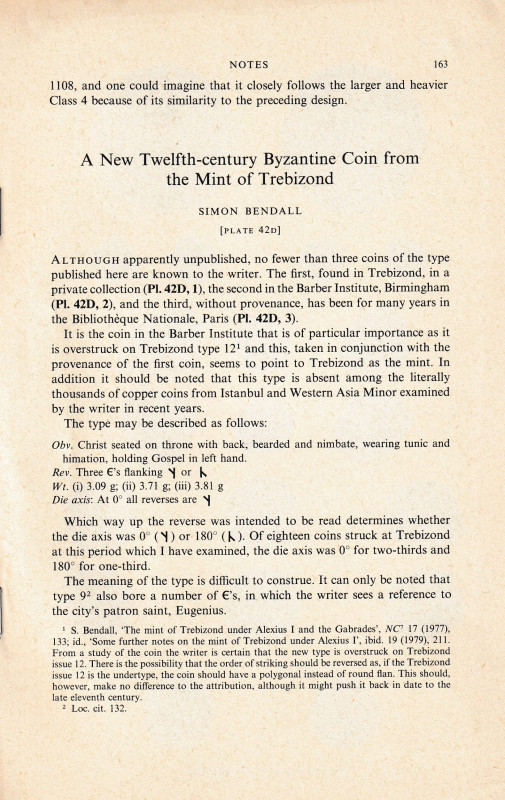 Bendall S., A new Twelfth-century Byzantine Coin from the Mint of Trebizond. 3pp...