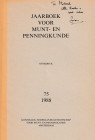 Coupland S., Dorestad in the ninth century: the numismatic evidence. Reprinted from "Jaarboek voor munt- en penningkunde 75". Amsterdam 1988. 22pp, b/...