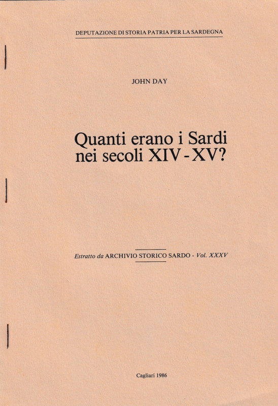 Day J., Quanti erano i Sardi nei secoli XIV-XV? Reprinted from "Archivio Storico...