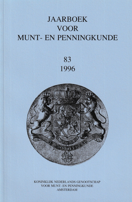 Jaarboek voor Munt- En Penningkunde 83 1996. 165pp, b/w illustractions. Dutch te...