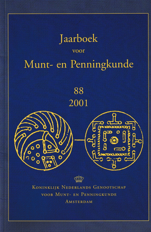 Jaarboek voor Munt- En Penningkunde 88 2001. 174pp, b/w illustractions. Dutch te...