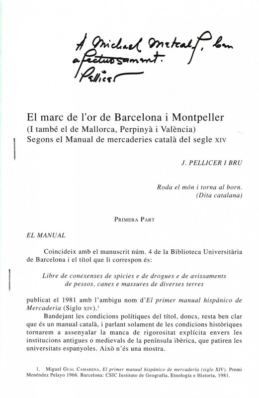 Pellicer J., El marc de l'or de Barcelona i Montpeller Segons el Manual de merca...