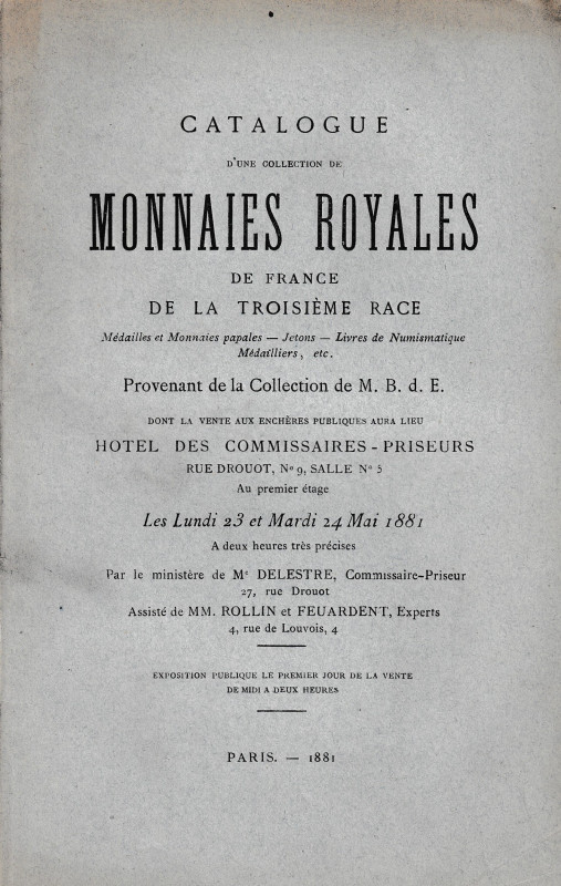 Rollin MM. Et Feuardent, Catalogue d'une collection de Monnaies Royales de Franc...