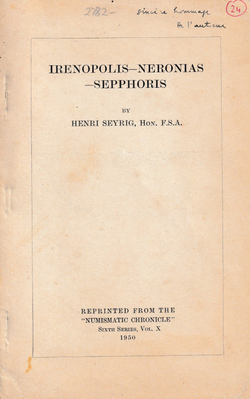 Seyrig H., Irenopolis-Neronias-Sepphoris. Reprinted from "The Numismatic Chronic...