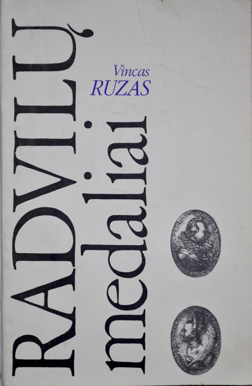 Ruzas V., Radvilu Medaliai, Medale Radziwiłowskie, Wilno 1993. bardzo dobrze zac...