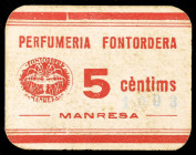 Manresa. Perfumería Fontordera. Col·lectivitzada. 5 céntimos. (AL. 3175) (RGH. 8544). Cartón. Ex Áureo 14/06/1994, nº 3390. Raro. MBC+.