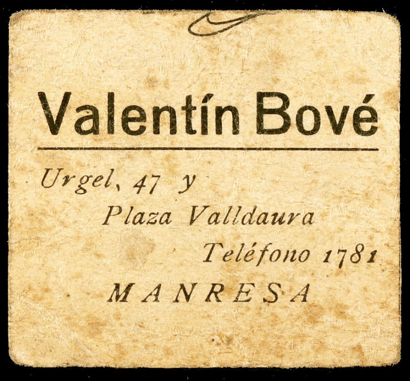 Manresa. Valentí Bové. Vinos y Anisados. Urgel 47 y plaza Valldaura. 15 céntimos...