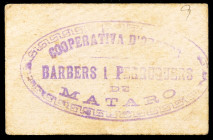 Mataró. Cooperativa d'Obrers Barbers i Perruquers. 20 (céntimos). (AL. falta valor) (RGH. falta valor). Cartón. Raro. MBC+.