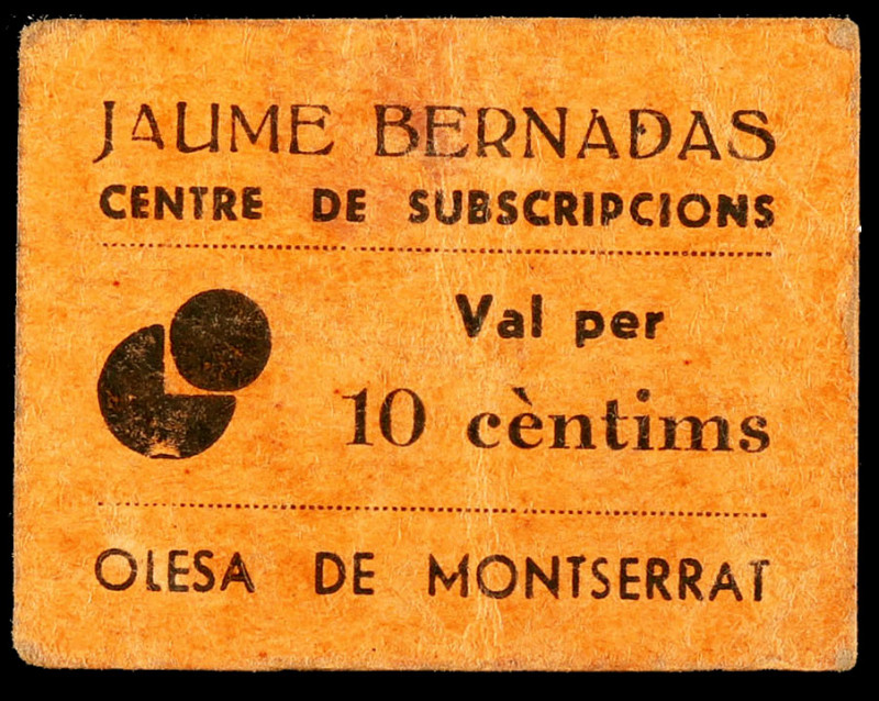 Olesa de Montserrat. Jaume Bernadas. Centre de Subscripcions. 10 céntimos. (AL. ...