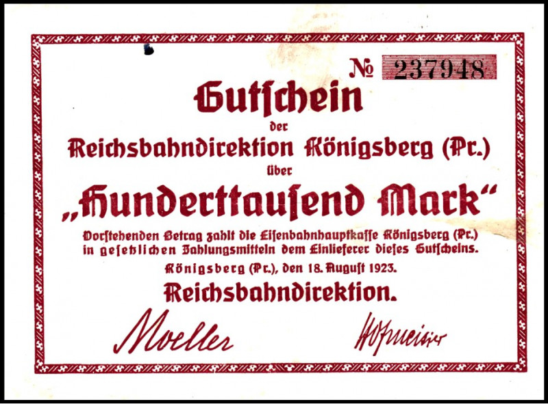 REICHSBAHN. 
Königsberg, Reichsbankdirektion. 100.000 Mark 18.8.1923. Mü-Ge. 01...