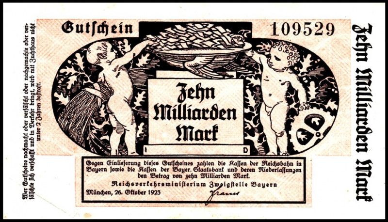 REICHSBAHN. 
München, Reichsbahndirektion. 10, 100 Mrd.Mark 26.10.1923 Reichsve...