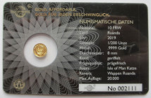 1/200 oz Av
Isle of Man Katze, Gold 999/1000
8 mm