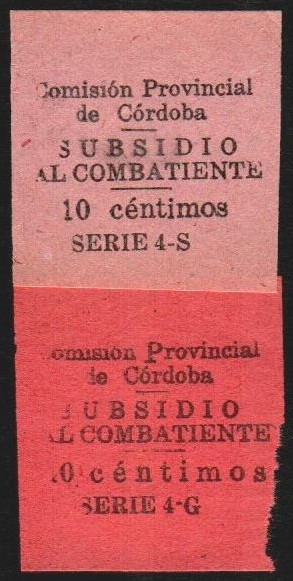 Comisión Provincial de CÓRDOBA. 10 céntimos. Serie 4S y 4G. Subsidio al combatie...